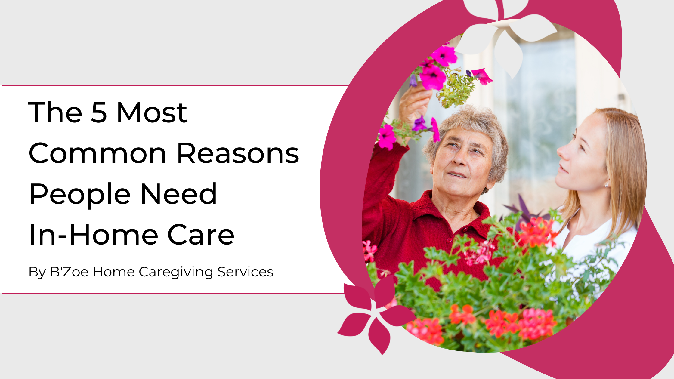 Female caregiver and senior woman looking at red flowers